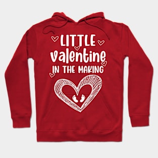 valentine - little valentine in the making Hoodie